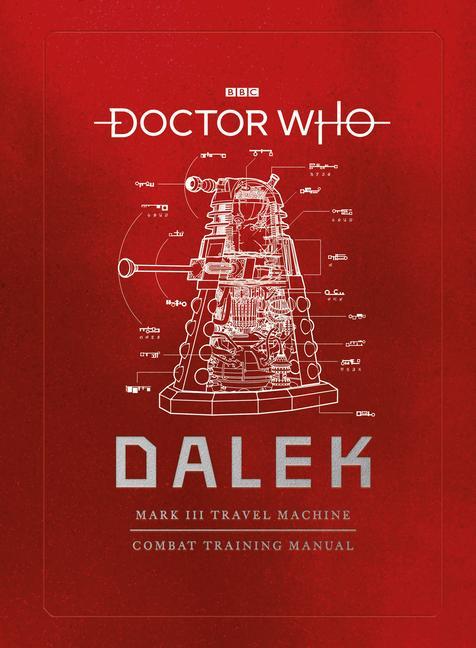 Book Doctor Who: Dalek Combat Training Manual Mike Tucker