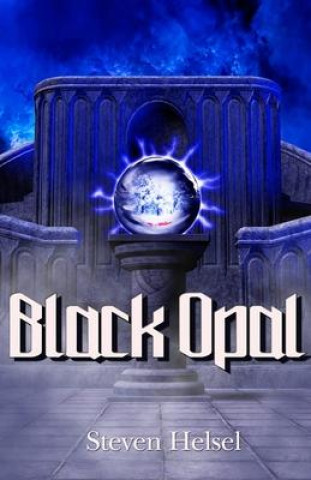 Knjiga Black Opal Steven Helsel