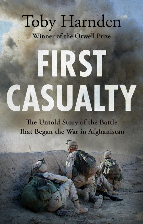 Book First Casualty Toby Harnden