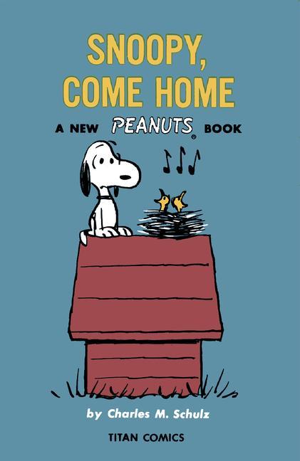 Könyv Peanuts: Snoopy Come Home 