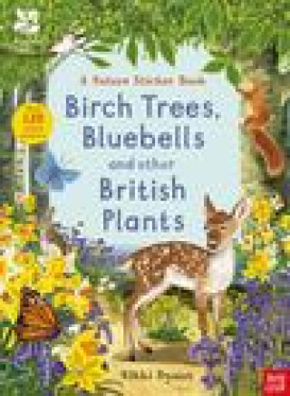 Knjiga National Trust: Birch Trees, Bluebells and Other British Plants 