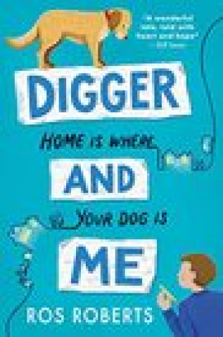 Knjiga Digger and Me Ros Roberts