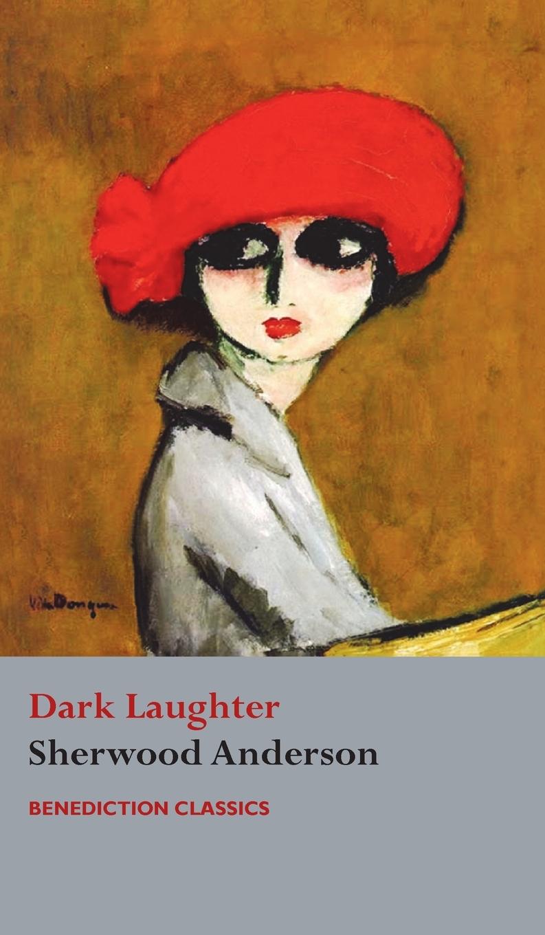 Libro Dark Laughter Anderson Sherwood Anderson