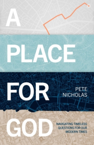 Knjiga Place For God NICHOLAS  PETE