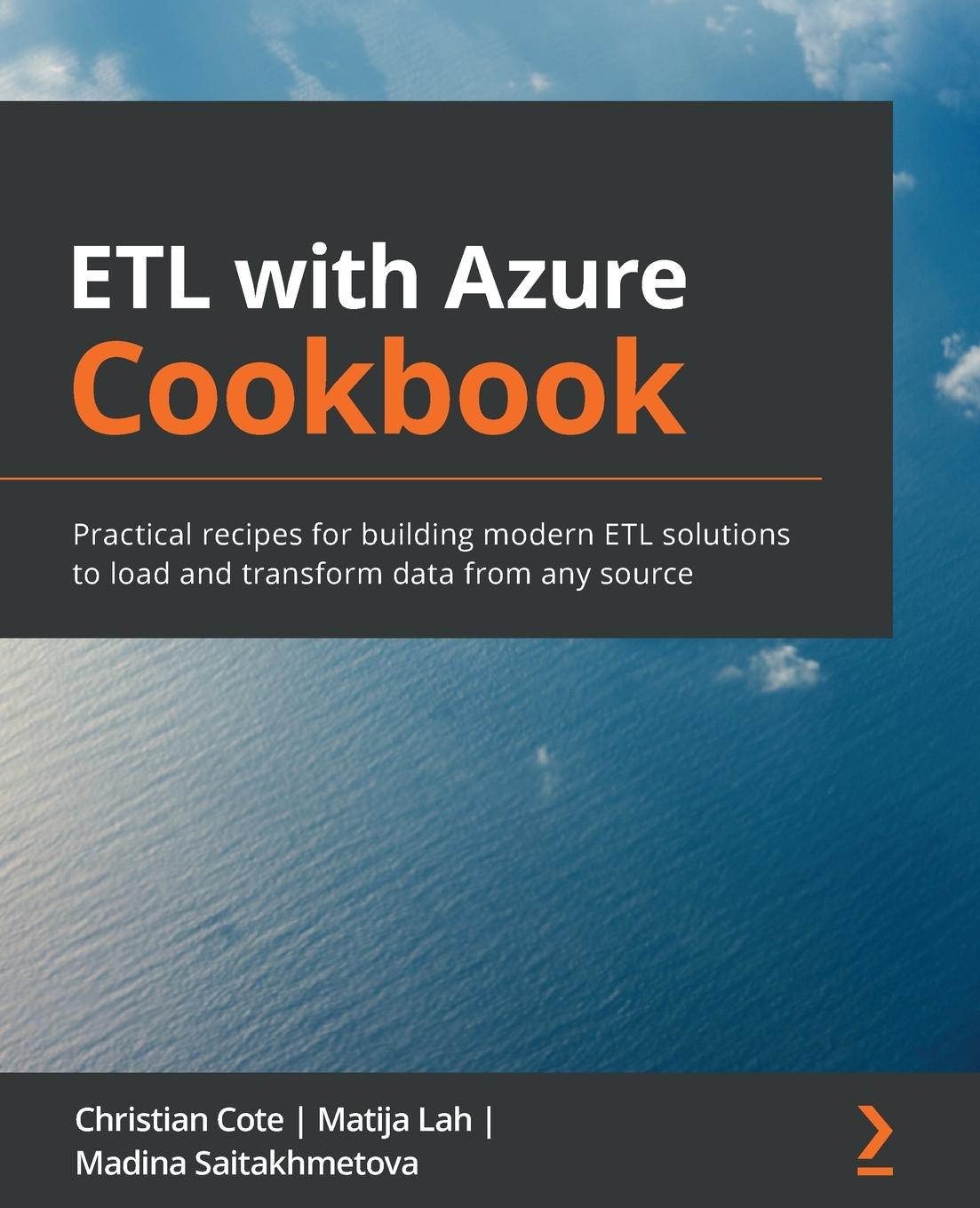 Carte ETL with Azure Cookbook Christian Cote