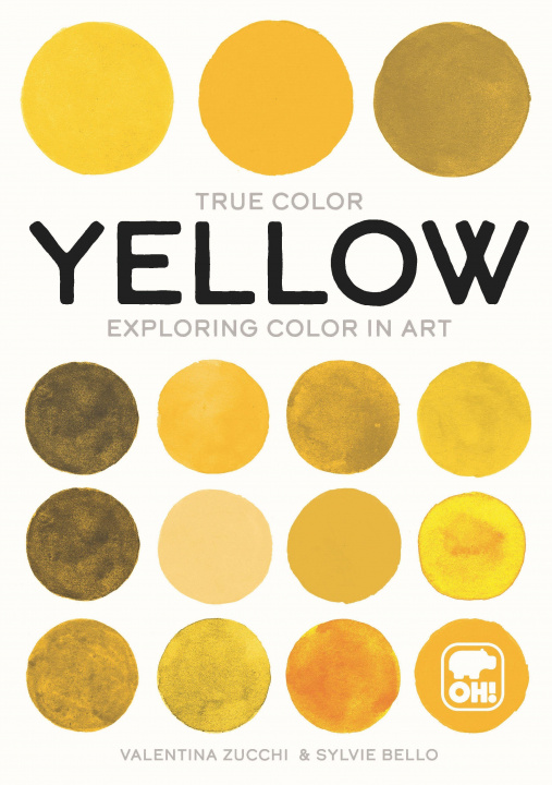 Kniha Yellow: Exploring Color in Art 