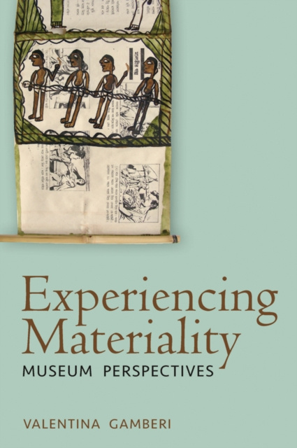 E-knjiga Experiencing Materiality VALENTINA GAMBERI