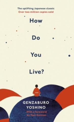 Kniha How Do You Live? 