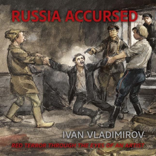 Könyv Russia Accursed! Andre Ruzhnikov