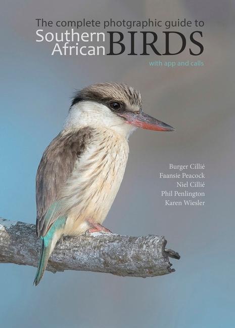 Könyv Birds of Southern Africa: The Complete Photographic Guide Faansie Peacock