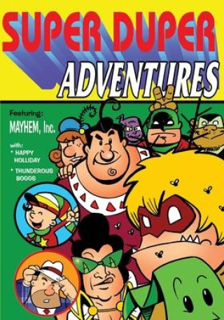 Carte Super Duper Adventures George Broderick