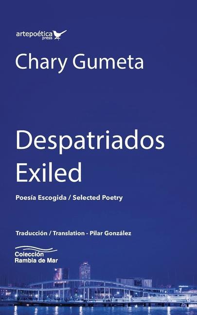 Libro Despatriados / Exiled Manuel Iris