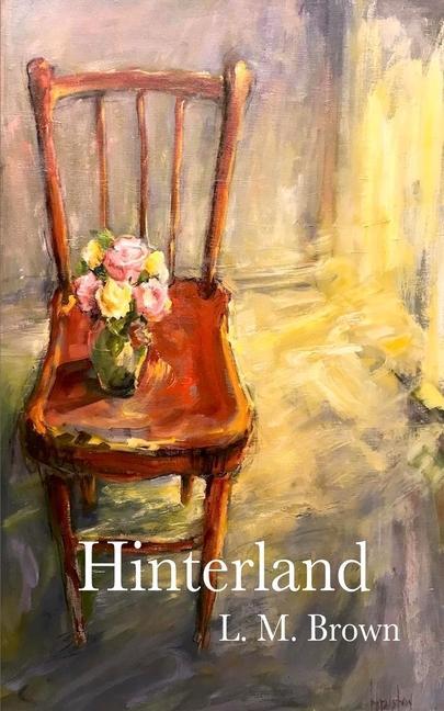 Knjiga HInterland L. M. Brown