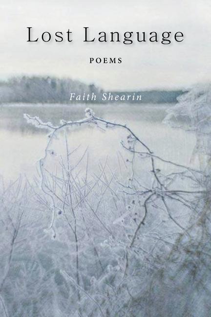 Libro Lost Language Faith Shearin