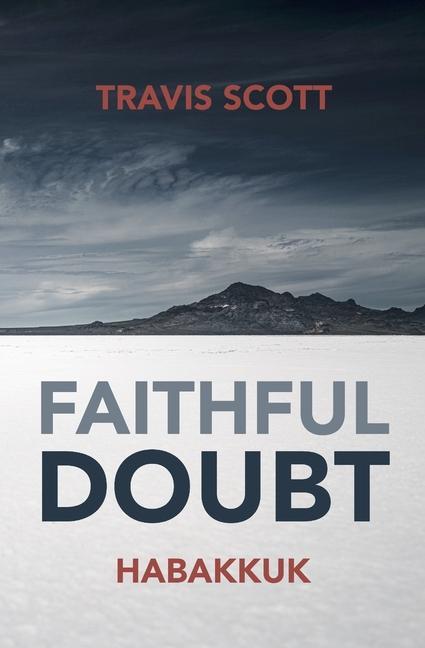 Książka Faithful Doubt: Habakkuk Travis Scott