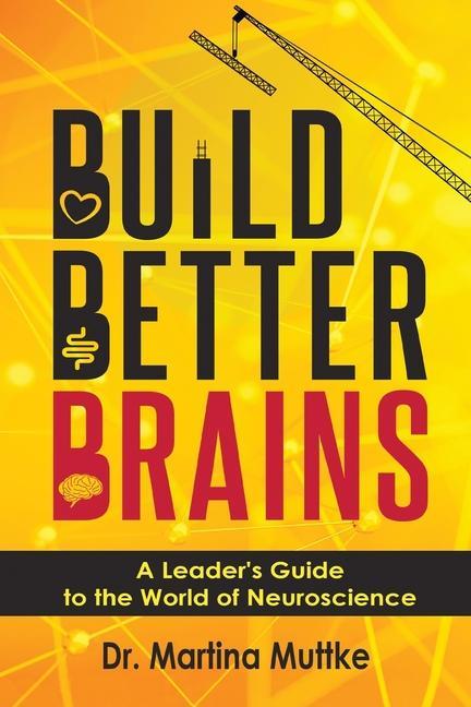 Libro Build Better Brains Martina Muttke