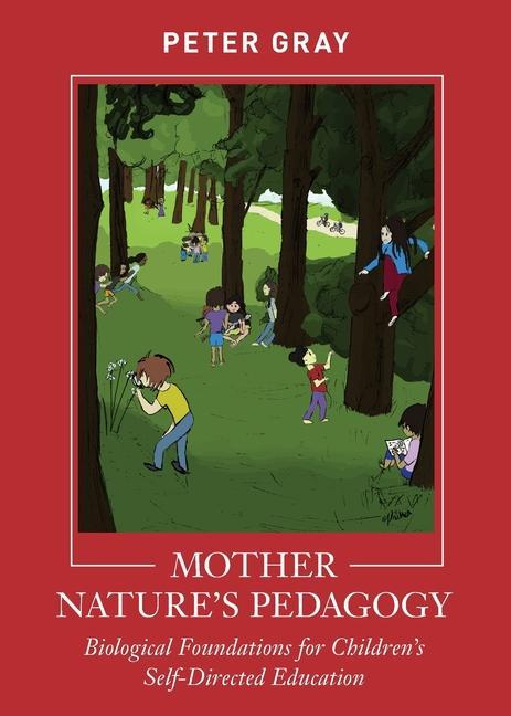 Könyv Mother Nature's Pedagogy 