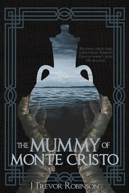 Livro Mummy of Monte Cristo J. Trevor Robinson