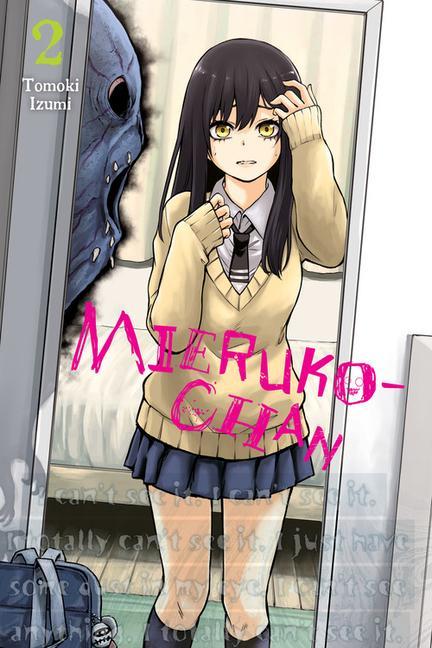 Book Mieruko-chan, Vol. 2 Tomoki Izumi