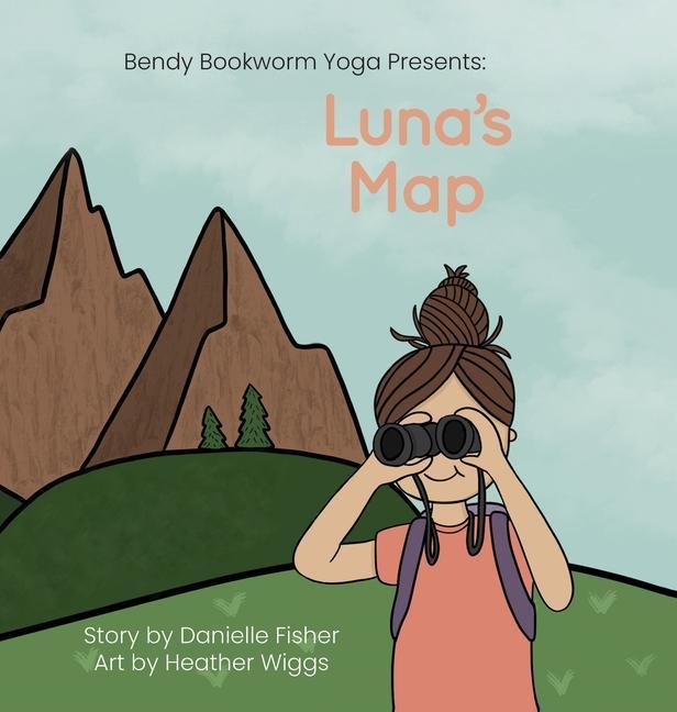 Knjiga Luna's Map Danielle Fisher