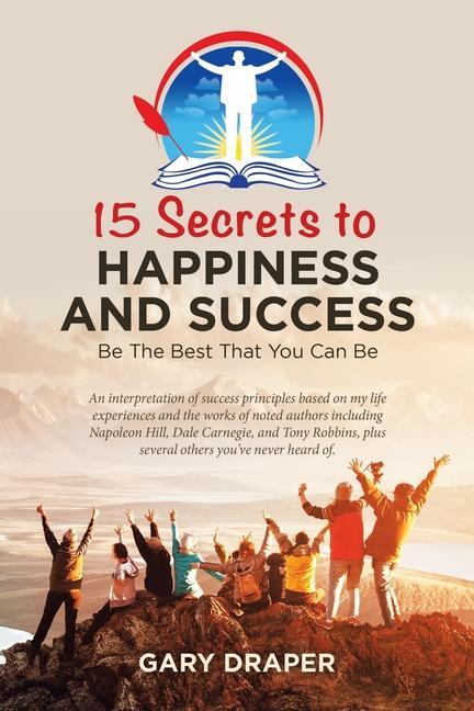 Libro 15 Secrets to Happiness and Success 