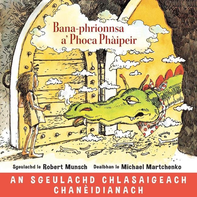 Kniha Bana-phrionnsa a' Phoca Phaipeir Michael Martchenko