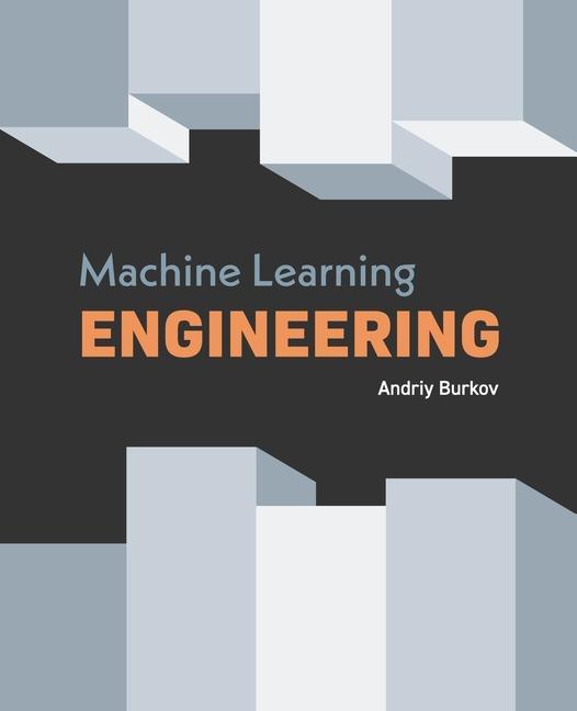 Knjiga Machine Learning Engineering 