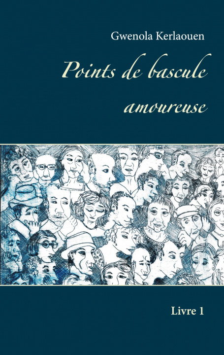 Knjiga Points de bascule amoureuse Gwenola Kerlaouen