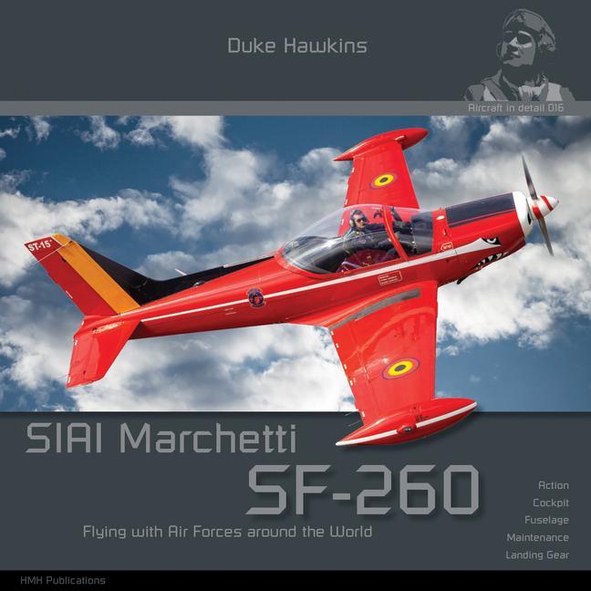 Könyv Siai-Marchetti Sf-260: Aircraft in Detail Nicolas Deboeck