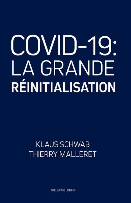 Book Covid-19: La Grande Réinitialisation Klaus Schwab