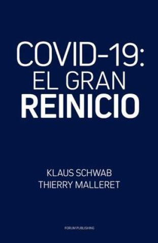 Könyv Covid-19: El Gran Reinicio Klaus Schwab