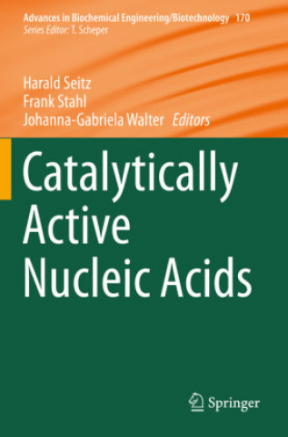 Buch Catalytically Active Nucleic Acids Johanna-Gabriela Walter