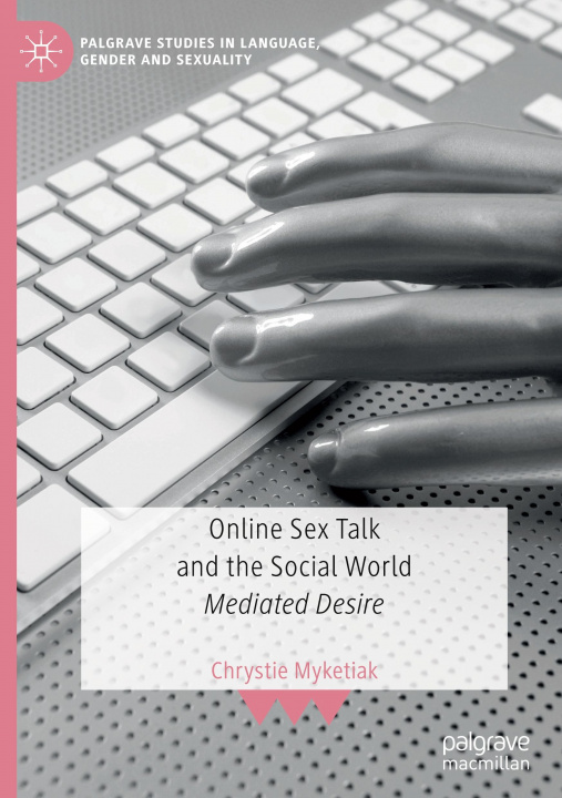 Könyv Online Sex Talk and the Social World 