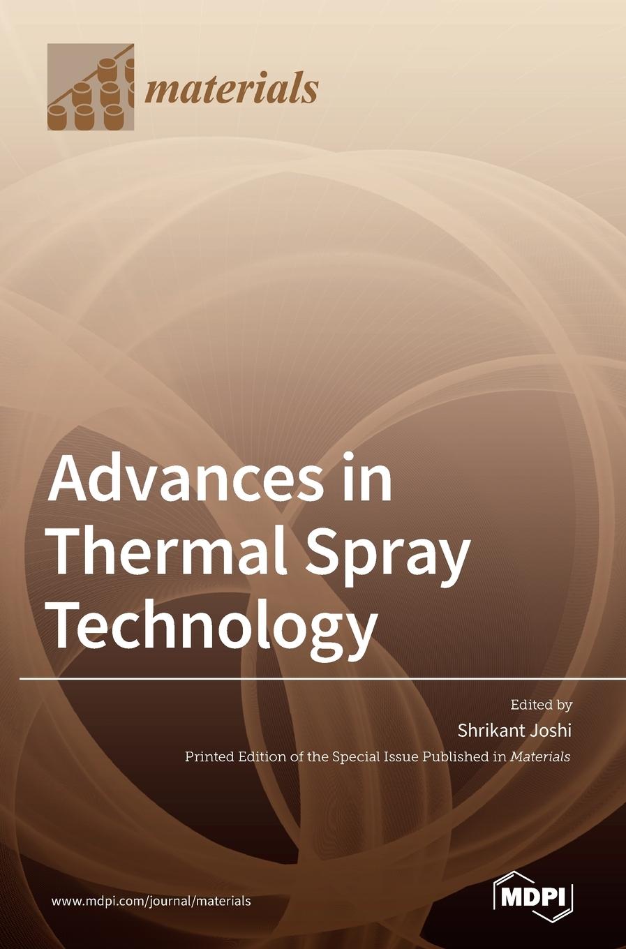 Knjiga Advances in Thermal Spray Technology 