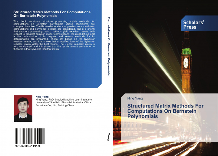 Libro Structured Matrix Methods For Computations On Bernstein Polynomials NING YANG