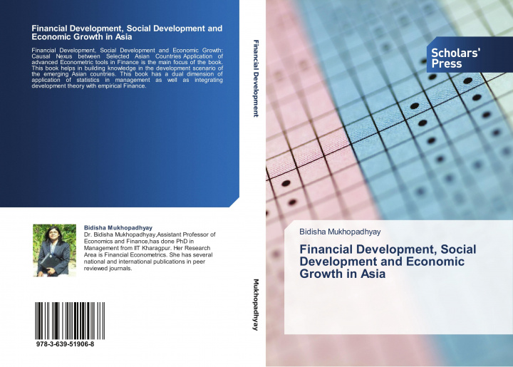 Knjiga Financial Development, Social Development and Economic Growth in Asia BIDISH MUKHOPADHYAY