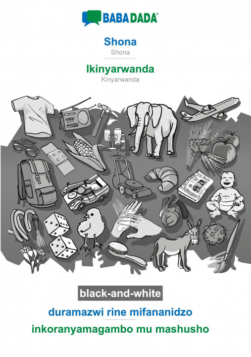 Carte BABADADA black-and-white, Shona - Ikinyarwanda, duramazwi rine mifananidzo - inkoranyamagambo mu mashusho 