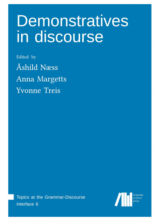 Boek Demonstratives in discourse Anna Margetts