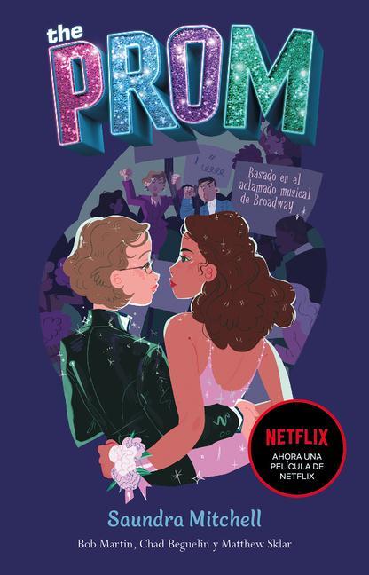 Libro The Prom (Spanish Edition) Matthew Sklar