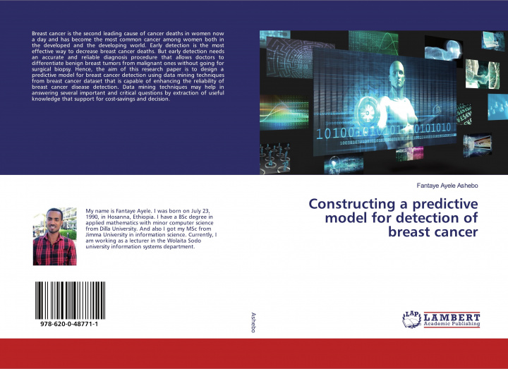 Knjiga Constructing a predictive model for detection of breast cancer FANTAYE AYEL ASHEBO