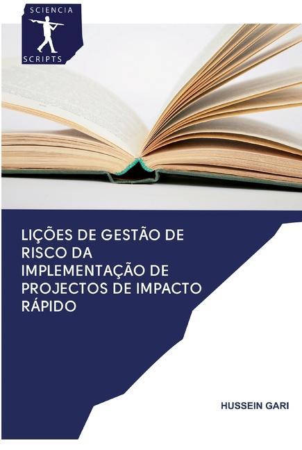 Книга Licoes de Gestao de Risco da Implementacao de Projectos de Impacto Rapido Hussein Gari