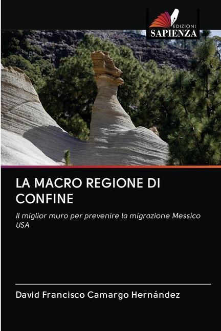 Книга LA MACRO REGIONE DI CONFINE 