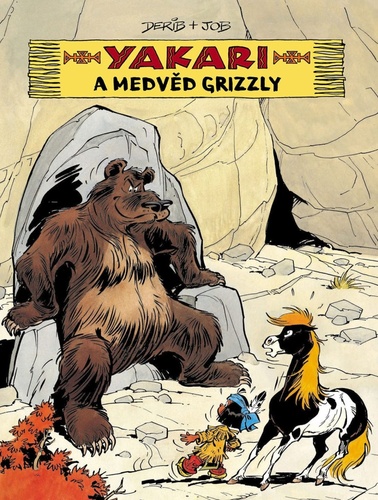Книга Yakari a medvěd grizzly Derib
