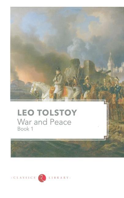 Книга War and Peace Vol 1 Leo Tolstoy