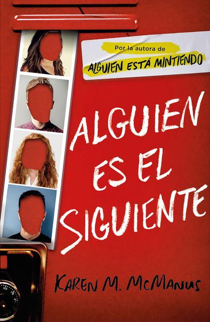 Kniha Alguien Es El Siguiente / One of Us Is Next: The Sequel to One of Us Is Lying 