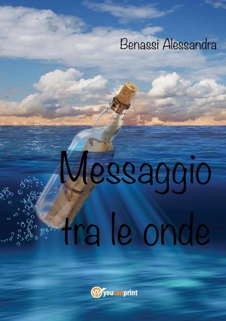 Boek Messaggio tra le onde Alessandra Benassi