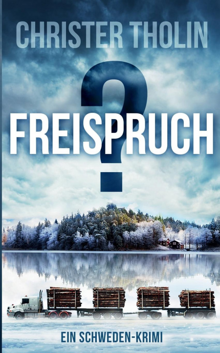 Knjiga Freispruch? Tholin Christer Tholin