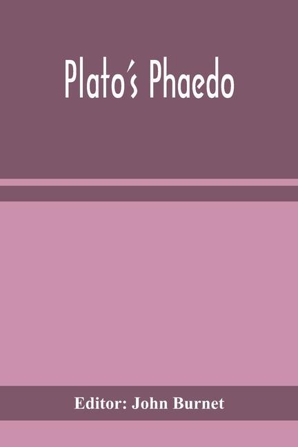 Boek Plato's Phaedo John Burnet