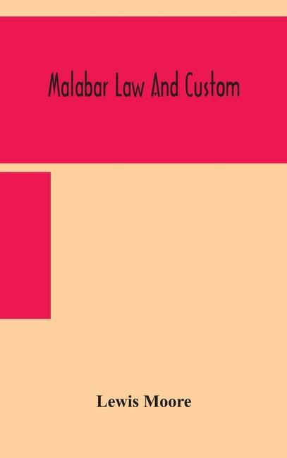 Książka Malabar law and custom Lewis Moore