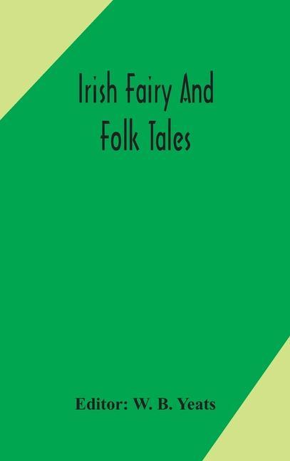 Kniha Irish fairy and folk tales 